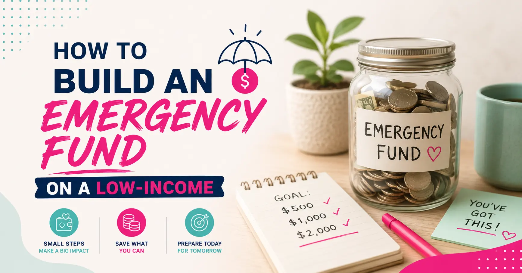 How to Build an Emergency Fund on a Low Income